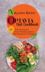 Optavia Diet Cookbook : 50 Time-Saving and Mouth-Watering Optavia Diet Recipes, On A Budget - Book