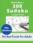 300 Sudoku : The Best Puzzle For Adults - Book