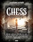 Chess openings illustrated : win your first game from your first move, learn the essential chess tactics, strategies and endgames. Separate yourself from other chess players - Book