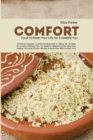 Comfort Food to Reset Your Life for a Healthy You : A Practical Approach to Understanding Guide in Taking the 1st Steps on a Healing Wellness Plan for Healthier Lifestyle - Book