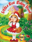 Little Red Riding Hood - Coloring Book Childrens : When a child colors expresses himself, his feelings and describes the world around him. This coloring book helps kids enter the world of fantasy with - Book