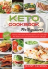 Keto Cookbook for Beginners 2021 : 50 Easy, Affordable Keto Recipe for Low-Carb High-Fat Meals Lovers and Smart People On a Budget. - Book