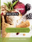 50 Vegan Recipes : Delicious No-Bake Vegan & Gluten-Free Cookies, Bars, Balls, and More - Book