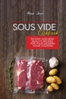 Sous Vide Cookbook : 50 Easy And High Quality Recipes For Your Modern Home Cooking - Book