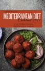 Mediterranean Diet Cookbook 2021 : Over 50 Most Wanted Mediterranean Recipes - Book