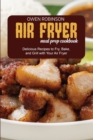 Air Fryer Meal Prep Cookbook : Quick and Delicious Recipes to Fry, Bake, and Grill with with Your Air Fryer - Book
