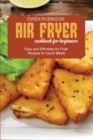 Air Fryer Cookbook for Beginners : Easy and Effortless Air Fryer Recipes for Quick Meals - Book