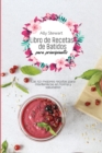 Libro de recetas de batidos para principiantes : Las 50 mejores recetas para mantenerse en forma y saludable - Book