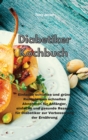 Diabetiker-Kochbuch : Einfache schlanke und grune Rezepte zum schnellen Abnehmen fur Anfanger, einfache und gesunde Rezepte fur Diabetiker zur Verbesserung der Ernahrung(Diabetic Cookbook) - Book