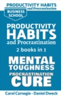 Productivity Habits and Procrastination : 7 Secrets To Set Your Mind To Achieve Money And Success + 7 Secrets to Develop your Mind and Achieve your Dreams - Book