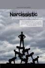 Narcissistic Personality Disorder : The Complete Guide to recognize narcissistic personality disorder and recover from a toxic relationship and Emotional Abuse - Book