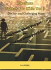 Medium Mazes For Kids Vol 3 : 100+ Fun and Challenging Mazes - Book