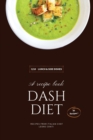 Dash Diet - Lunch and Side Dishes : 50 Comprehensive Breakfast Recipes To Help You Lose Weight, Lower Blood Pressure, And Give You Energy The Whole Day! - Book