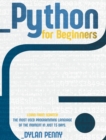 Python For Beginners : Learn From Scratch the Most Used Programming Language of the Moment in Just 7 Days - Book