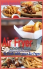 Air Fryer Cookbook : Delicious and Healthy Recipes to Cook With Air Fryer - Book