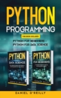 Python Programming : This Book Includes: Python for Beginners - Python for Data Science - Book