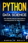 Python for data science : The Ultimate Step-by-Step Guide to Learning Python for Data Science - Book