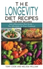 The Longevity Diet Recipes : This Book Includes: Anti-inflammatory Diet Guide + The Affordable Air Fryer Cookbook - Book