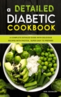 A DETAILED DIABETIC COOKBOOK: A COMPLETE - Book