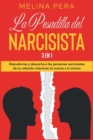 La Pesadilla del Narcisista [3 EN 1] : Desvaloriza y descarta a las personas narcisistas de tu relacion mientras te nutres a ti mismo [The Narcissist's Nightmare, Spanish Edition] - Book