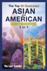 The Top 20 Illustrated Asian and American Destinations [with Pictures] : 2 Books in 1 - Book