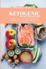 Ketogenic Recipes For Beginners : Definitive Guide To Easy, Healthy And Fast Keto Recipes To Burn Fat, Lose Weight And Living The Keto Lifestyle - Book