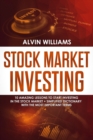 Stock Investing for Beginners : 30 Valuable Stock Investing Lessons for Beginners - Book