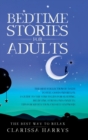 Bedtime Stories for adults : A pleasant collection of stories to help you feel good and relax; a guide around the best strategies for sleeping, relaxation, stress and anxiety relief; tips to learn med - Book
