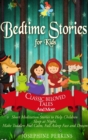 Bedtime Stories for Kids : Classic Beloved Tales and More. Short Meditation Stories to Help Children Sleep at Night. Make Toddlers Feel Calm, Fall Asleep Fast and Dream - Book