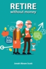 Retire Without Money - Book