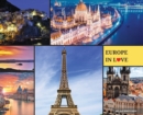 Europe in Love : the very best Europe's photos: the very best Europe's photografies - Book