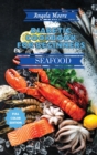 Diabetic Cookbook for Beginners - Seafood Recipes : Great-tasting, Easy, and Healthy Recipes for Every Day - Book