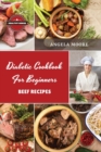 Diabetic Cookbook for Beginners - Beef Recipes : 52 Great-tasting, Easy, and Healthy Recipes for Every Day - Book