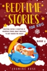 Bedtime Stories for Kids - Christmas Edition : A Collection of Meditation Stories about Christmas to Help Children Fall Asleep. - Book