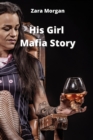 His Girl Mafia Story - Book