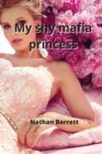 My shy mafia princess - Book
