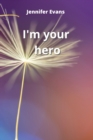 i'm your hero - Book