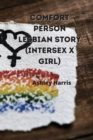 comfort person lesbian story (intersex x girl) - Book