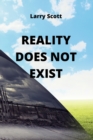 Reality Does Not Exist - Book