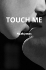 Touch Me - Book