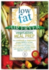 Low Fat Air Fryer Vegetables Meal Prep : This cookbook for beginners includes some of the best recipes to cook quick-and-easy! Learn how to prepare plant-based, low budget and tasty meals, with health - Book