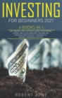 Investing For Beginners 2021 : 6 Books in 1: Day Trading, Forex, Options And Swing, Dropshipping Shopify, Real Estate Investing. Discover The Psychology And The Best 7 Strategies To Become a Profitabl - Book