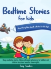 Bedtime stories for kids Short fairy tales bundle collection for 365 days! : Sleep meditation stories, fables and classic adventures for toddlers and children to achieve beautiful dream nights. - Book
