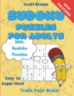 Sudoku Puzzles for Adults : Train Your Brain - Book