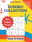 Sudoku Collection : 300+ Sudoku Puzzles - Book