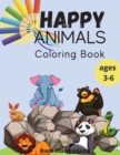 Happy Animals Coloring Book : age 3_6 - Book