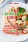 The Easy Lean and Green Diet Recipes 2021 - Book