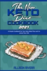 The New Keto Diet Cookbook 2021 : A Simple Cookbook for Your Keto Meal Plan and Improve Your Life - Book