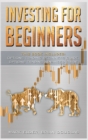 Investing for Beginners : 2 Manuscript: Options Trading Beginners Guide, Options Trading Advanced Guide - Book