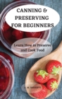 Canning & Preserving for Beginners - Book